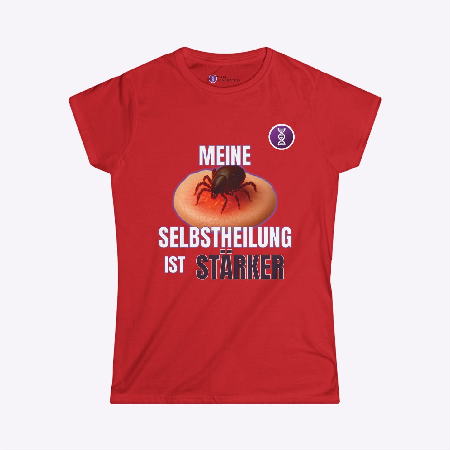 Damen T-Shirt - Meine Selbstheilung ist Stärker - Vital Generation