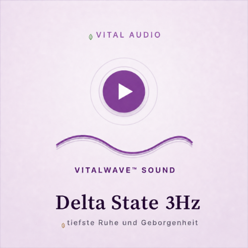 Delta State 3Hz | mit VitalWave Sound