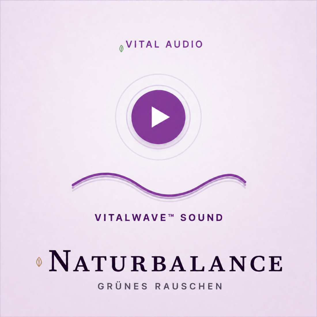 VitalWave NaturBalance – Grünes Rauschen für tiefe Entspannung & natürlichen Fokus