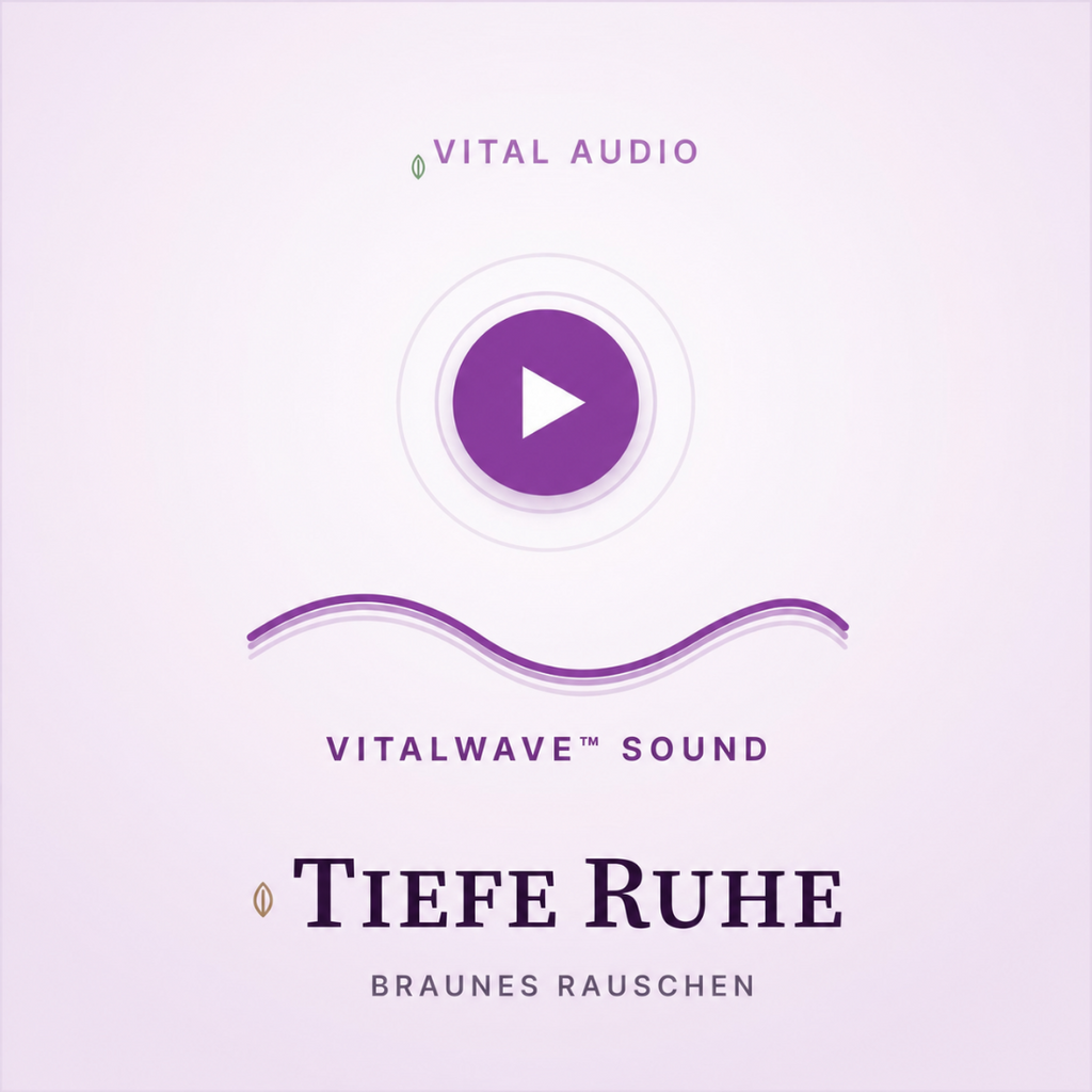 VitalWave TiefenFokus – Braunes Rauschen für tiefe Konzentration & innere Ruhe