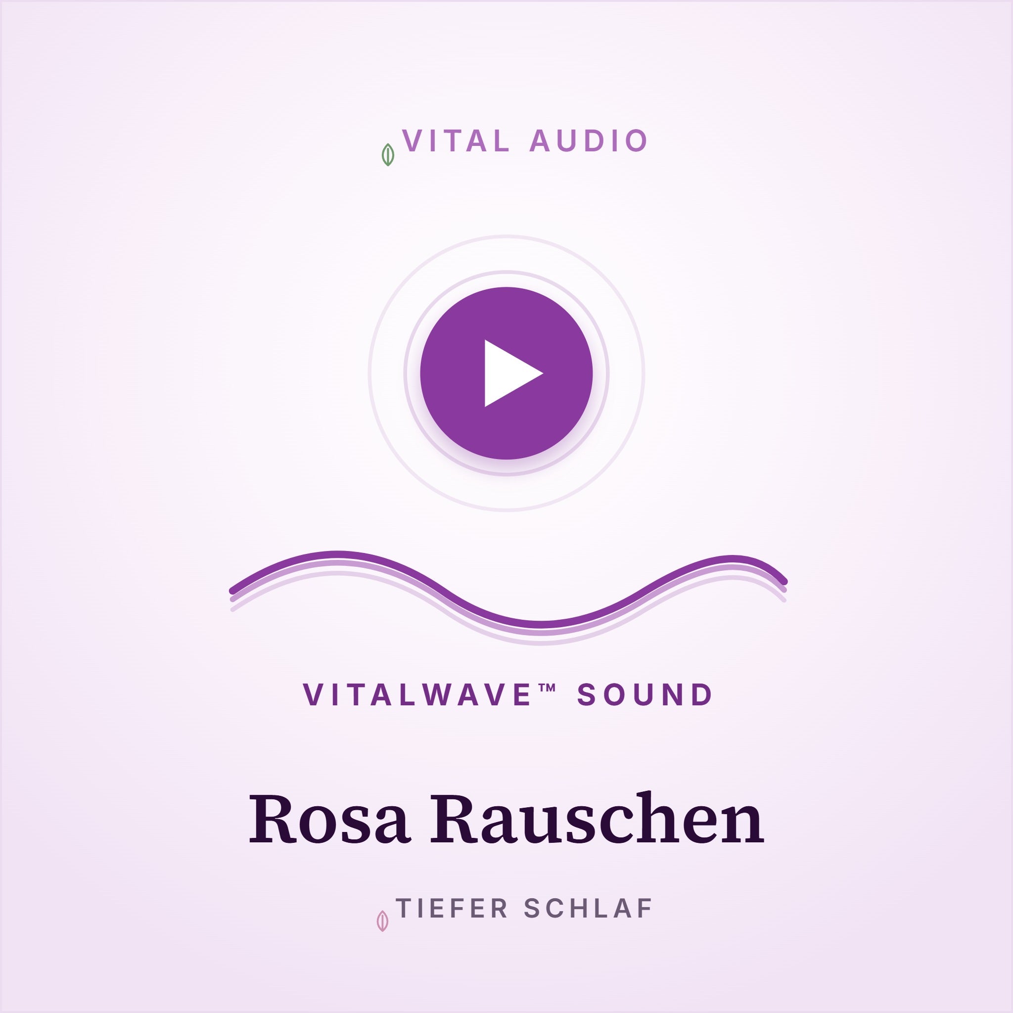 Rosa Rauschen | mit VitalWave Sound